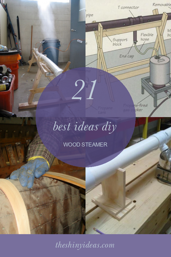 21 Best Ideas Diy Wood Steamer Home, Family, Style and Art Ideas